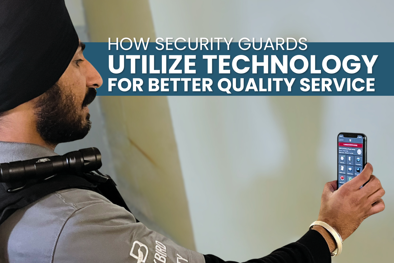 How Security Guards Utilize Technology For Better Quality Service ...