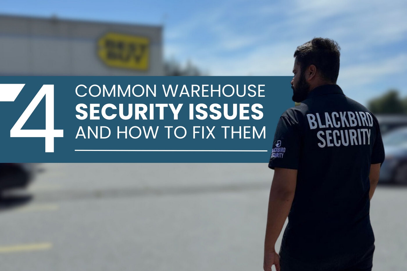 4 Common Warehouse Security Issues. Blackbird Security provides warehouse security services across Canada