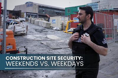 Construction Site Security: Weekends vs. Weekdays