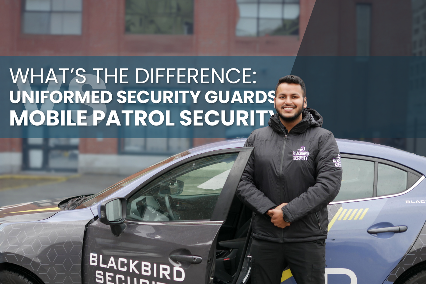 Blackbird Security provides mobile patrol security services and uniformed security guard services across Canada Vancouver Toronto Regina Edmonton